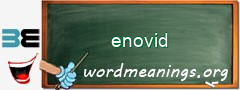 WordMeaning blackboard for enovid